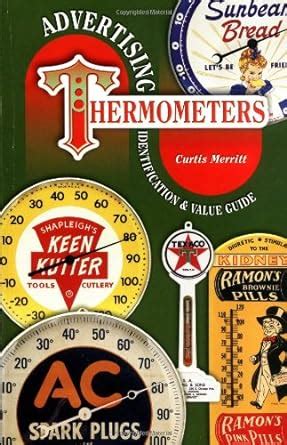 advertising thermometers identification and value guide Reader
